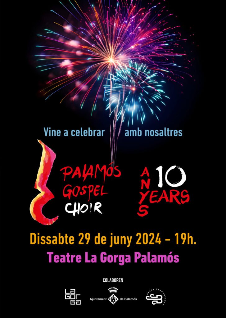 Concert de celebració dels 10 anys de Palamós Gospel Choir 4 PGC Cartell Concert 10e aniversari 29062024 scaled 2