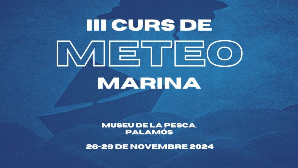 III CURS METEO MARINA PALAMOS