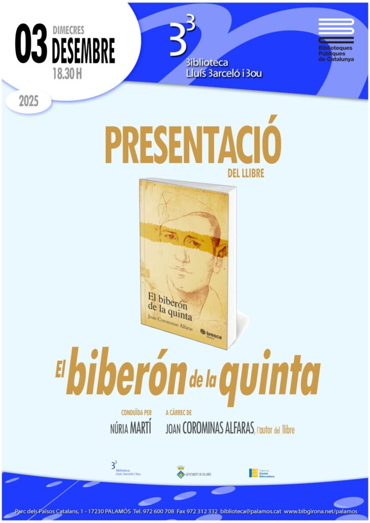 Presentació del llibre: El biberón de la quinta, de Joan Corominas 1 Cartell Biberon quinta
