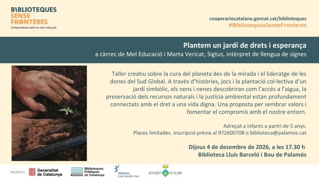 Taller creatiu: Plantem un jardí de drets i esperança 1 Taller creatiu sobre la cura del planeta des de la mirada i el lideratge de les dones del Sud Global. A traves dhistories jocs i la plantacio collectiva dun jardi simbolic els nens i nenes de 1