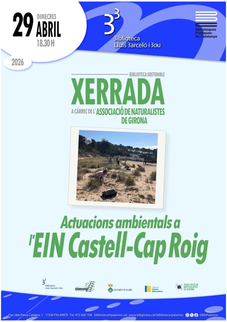 Xerrada: Actuacions ambientals a l'EIN Castell-Cap Roig 1 Cartell EIN Castell Cap Roig