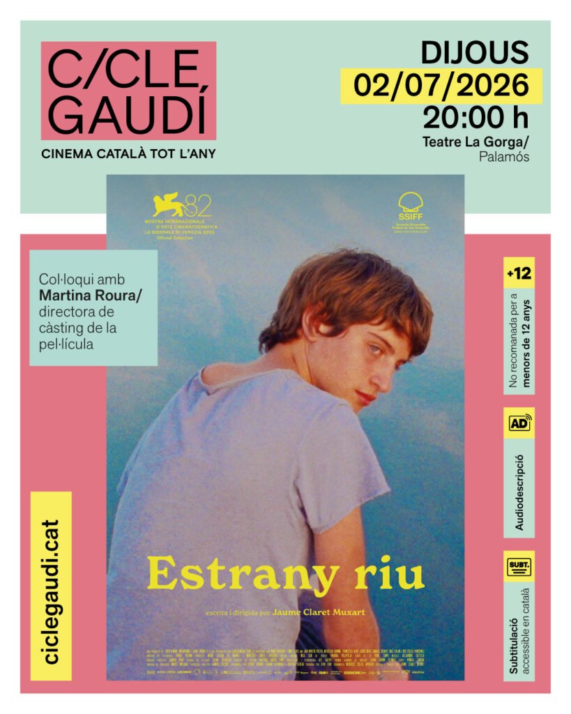 Cicle Gaudí: Estrany riu (Amb la presència de la directora de càsting) 1 INSTAGRAM POST ESTRANY RIU PALAMOS PRESENCIA