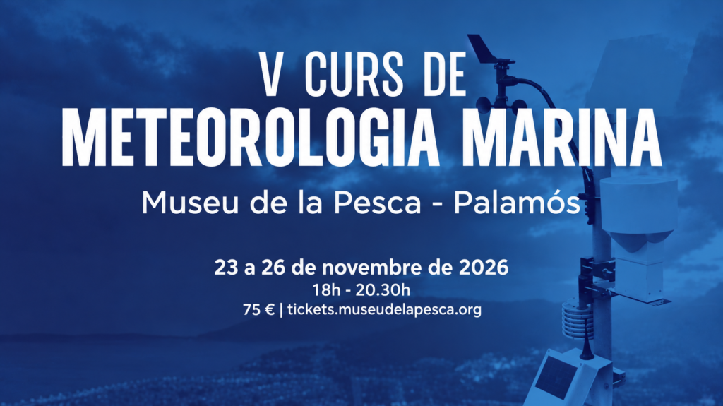 V CURS DE METEOROLOGIA MARINA 1 V Curs de Meteorologia Marina 1